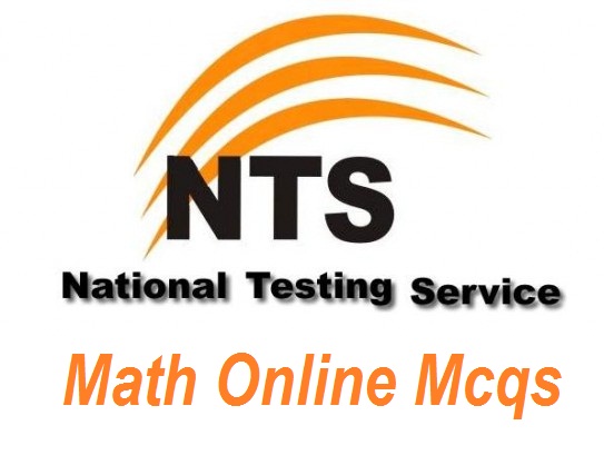 NTS Mathematics MCQs Questions With Answers, Sample Paper For Preparation