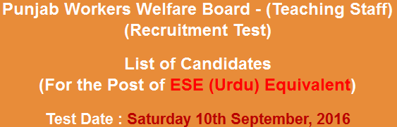 Punjab Workers Welfare Board PWWB SSE, ESE Teachers NTS Test Result 2023 10th September