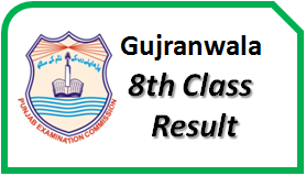 Gujranwala Board 8th Class Result 2023 PEC bisegrw.com Online By Name, Roll No