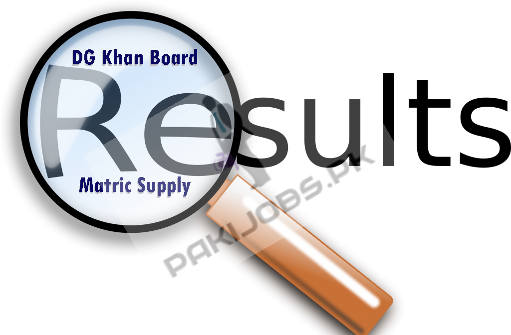 BISE DG Khan Board Matric Supply Result 2023 Online Check By Name, Roll No