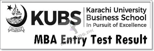 KUBS MBA Entry Test Result 2024 Karachi University Business School