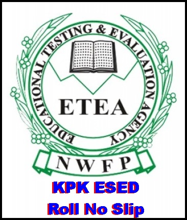 KPK AT, TT, CT-IT, Qari ETEA Test Roll No Slip 2023-2021 Test Dates Online