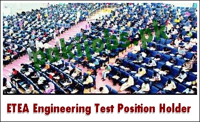 ETEA Test 2023 Top Position Holders Engineering 1st, 2nd, 3rd Name, Marks