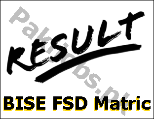 Faisalabad Board Matric Result 2024 Date Check By Roll No