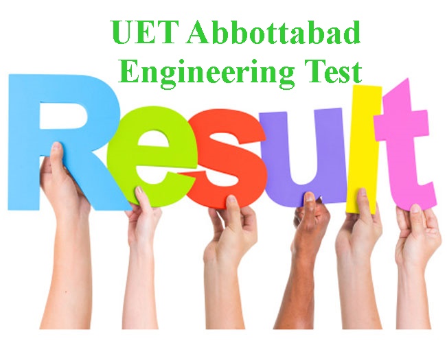 UET Abbottabad Entry Test Result