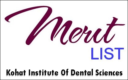 Kohat Institute Of Dental Sciences KIDS BDS Merit List