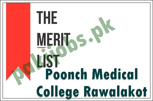 Poonch Medical College Rawalakot Merit List 2023 MBBS 1st, 2nd, 3rd