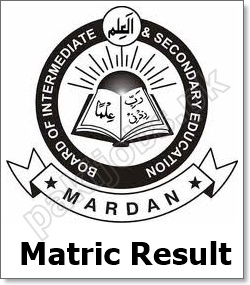 Mardan Board Matric Result 2023 bisemdn.edu.pk By Name, Roll No