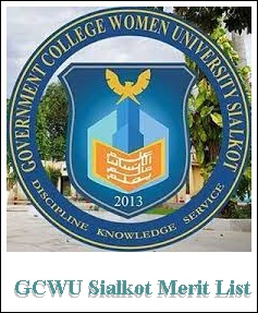 GCWU Sialkot Merit List 2023 1st, 2nd, 3rd Online
