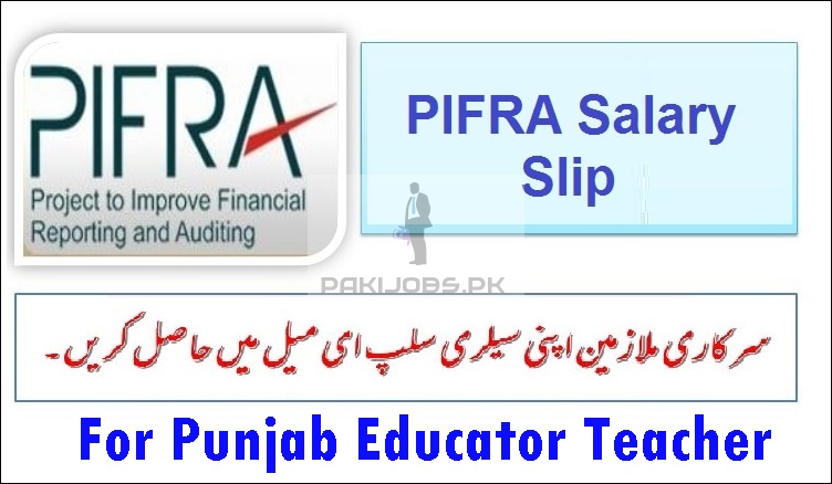 Punjab Educator Pay Slip 2023 Teachers PIFRA Salary Slip